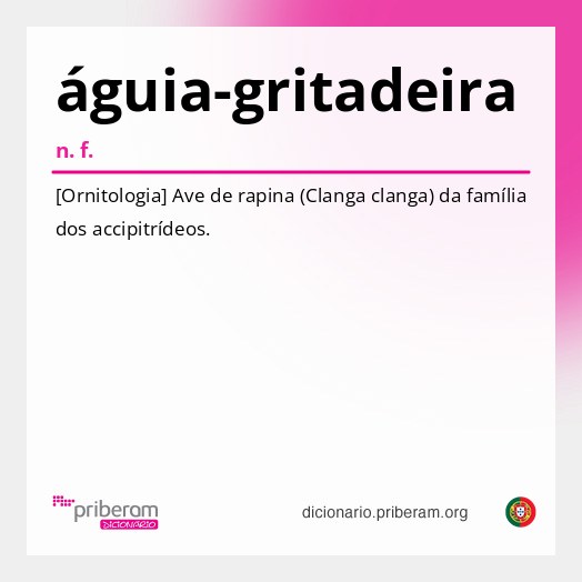 Significado de águia-gritadeira