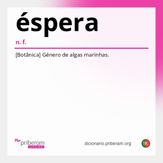 Significado de éspera