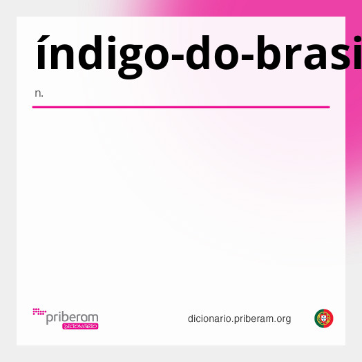 Significado de índigo-do-brasil