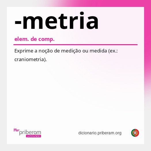 Significado de -metria