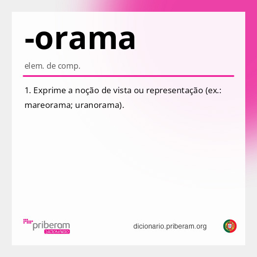 Significado de -orama