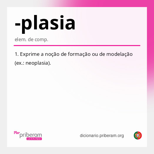 Significado de -plasia