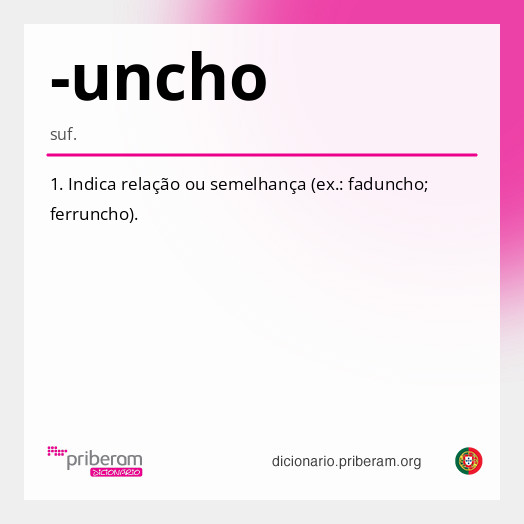 Significado de -uncho