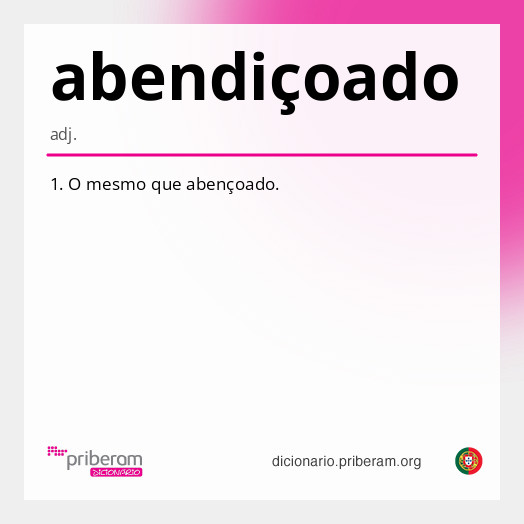 Significado de abendiçoado