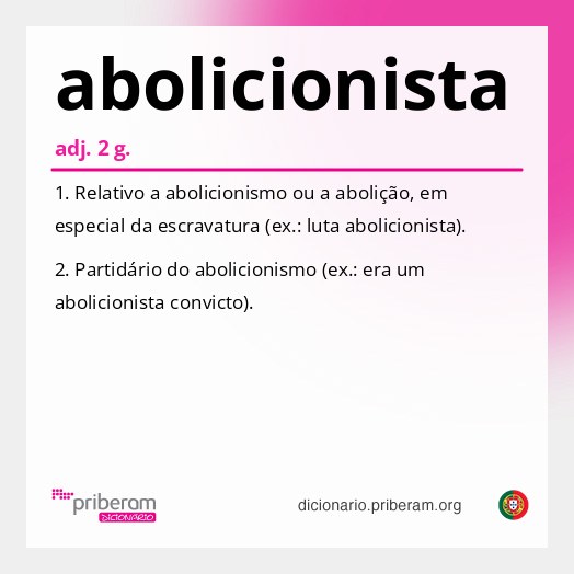 Significado de abolicionista