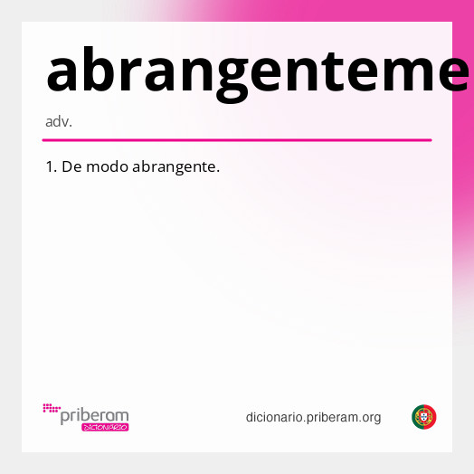 Significado de abrangentemente