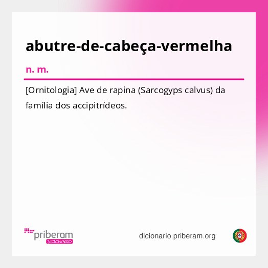 Significado de abutre-de-cabeça-vermelha