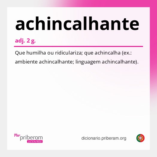 Significado de achincalhante
