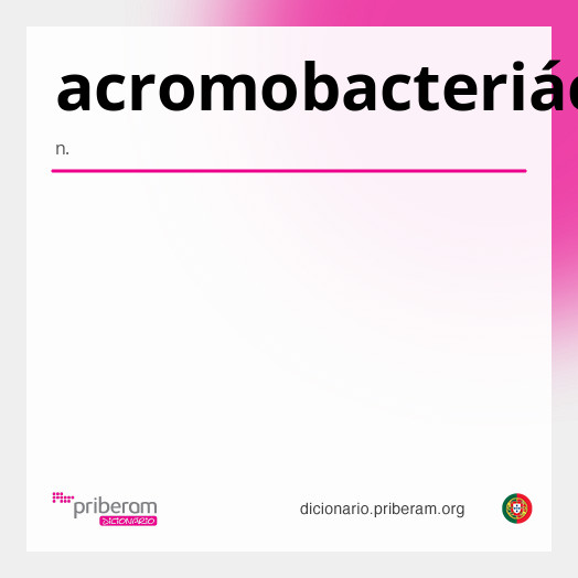 Significado de acromobacteriácea