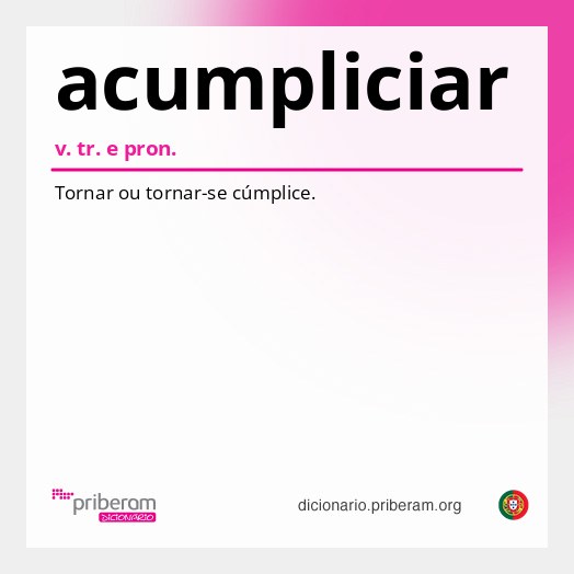 Significado de acumpliciar