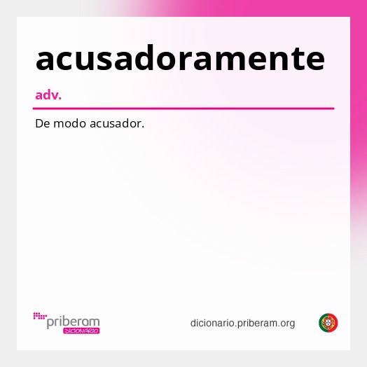 Significado de acusadoramente