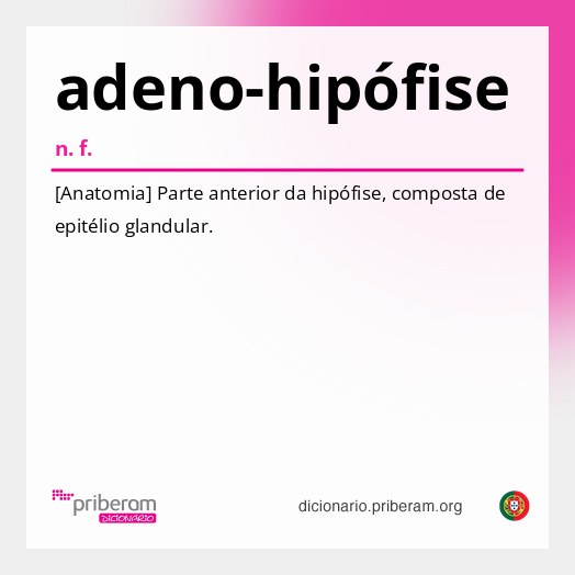 Significado de adeno-hipófise