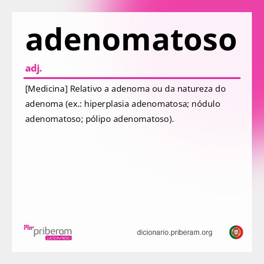 Significado de adenomatoso