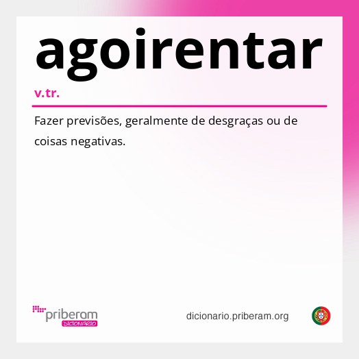 Significado de agoirentar