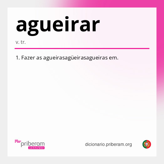 Significado de agueirar
