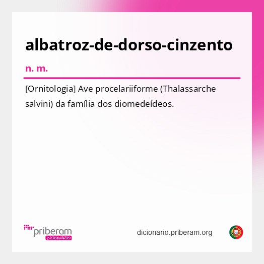 Significado de albatroz-de-dorso-cinzento