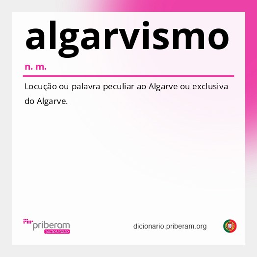 Significado de algarvismo