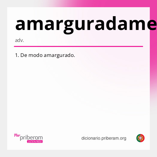 Significado de amarguradamente