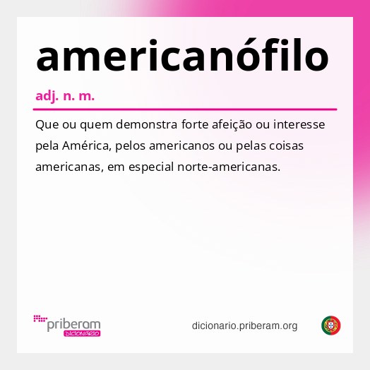 Significado de americanófilo
