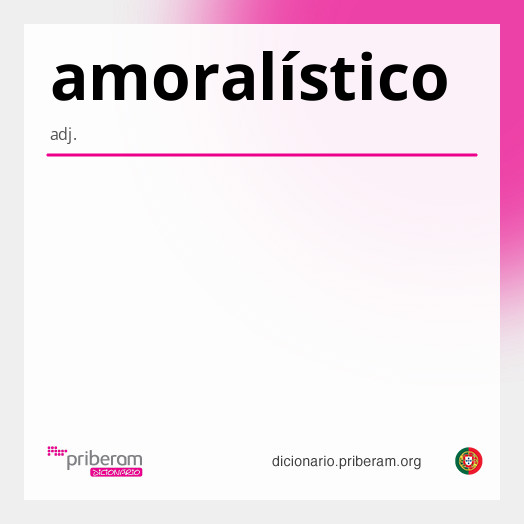 Significado de amoralístico