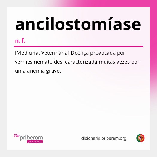Significado de ancilostomíase