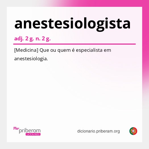 Significado de anestesiologista