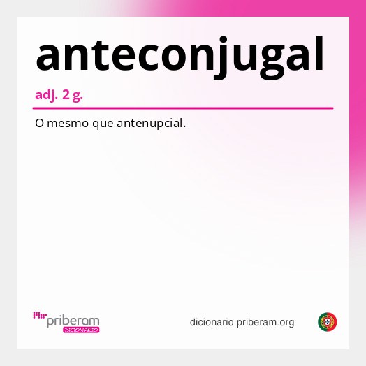 Significado de anteconjugal