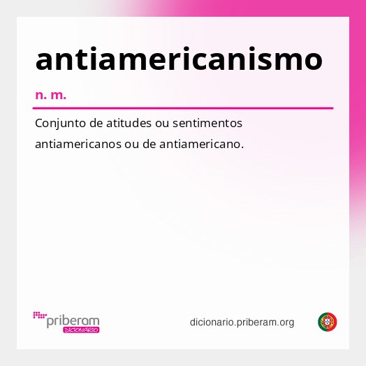 Significado de antiamericanismo