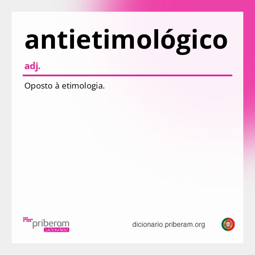 Significado de antietimológico