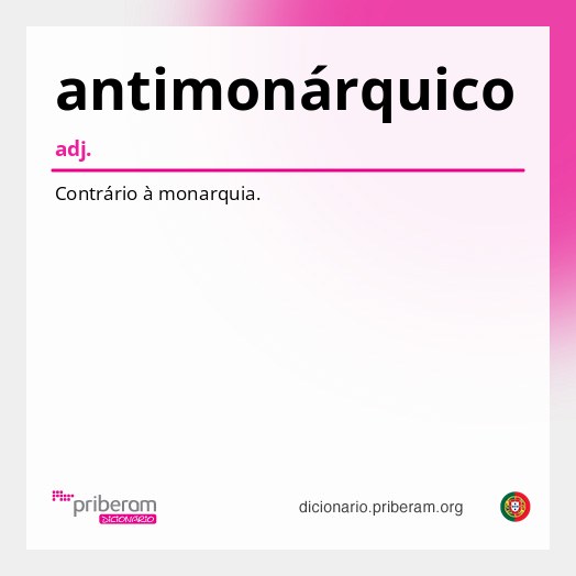 Significado de antimonárquico
