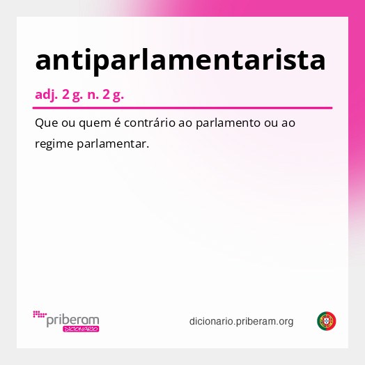 Significado de antiparlamentarista