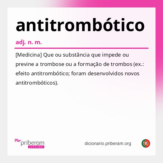 Significado de antitrombótico