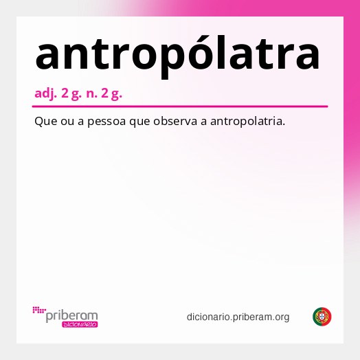 Significado de antropólatra