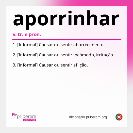 Significado de aporrinhar