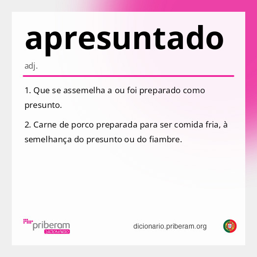 Significado de apresuntado