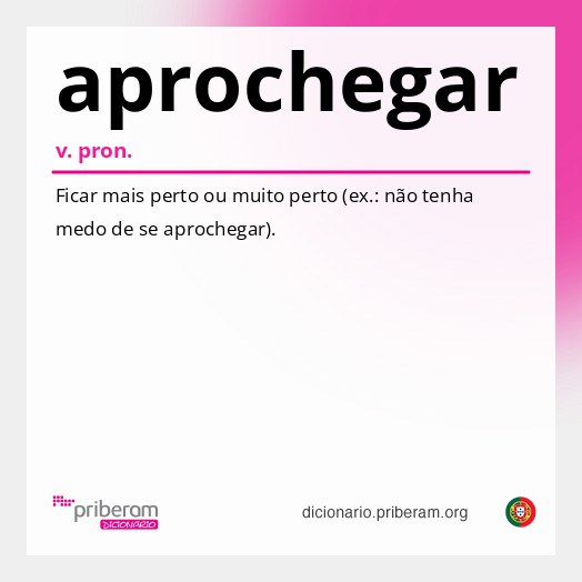 Significado de aprochegar