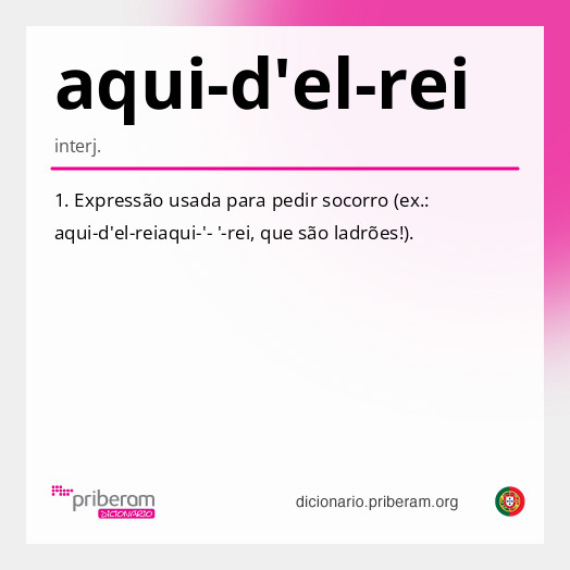 Significado de aqui-d'el-rei