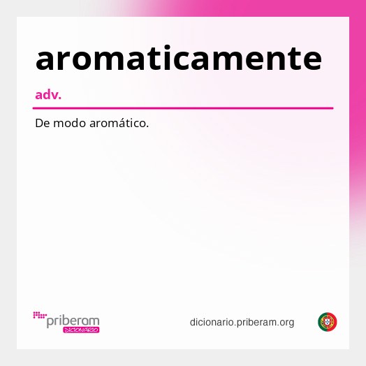 Significado de aromaticamente
