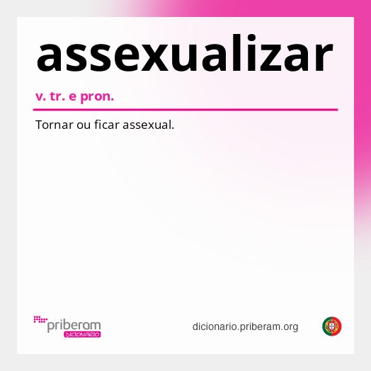 Significado de assexualizar
