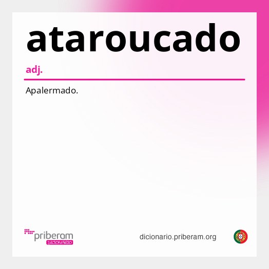 Significado de ataroucado