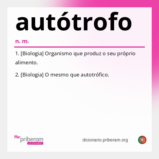 Significado de autótrofo