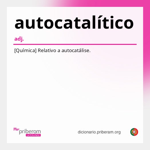 Significado de autocatalítico