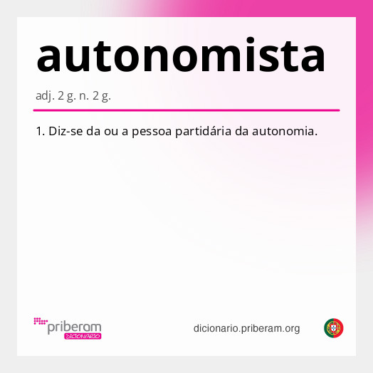 Significado de autonomista