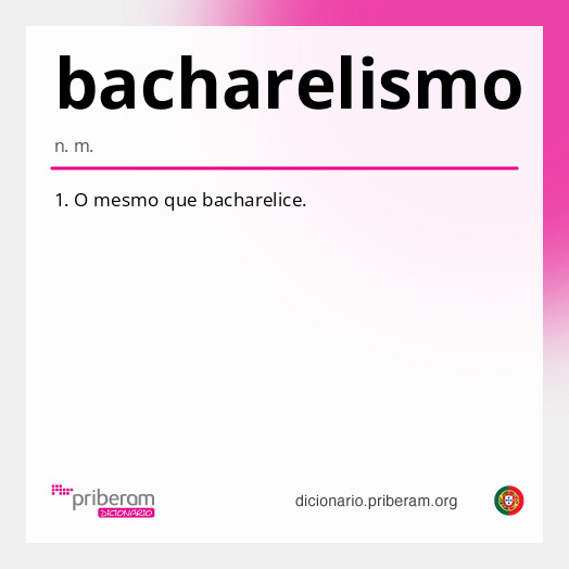 Significado de bacharelismo