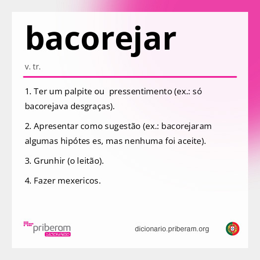 Significado de bacorejar