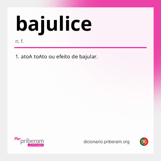 Significado de bajulice