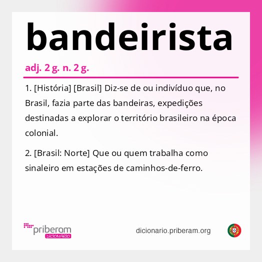Significado de bandeirista