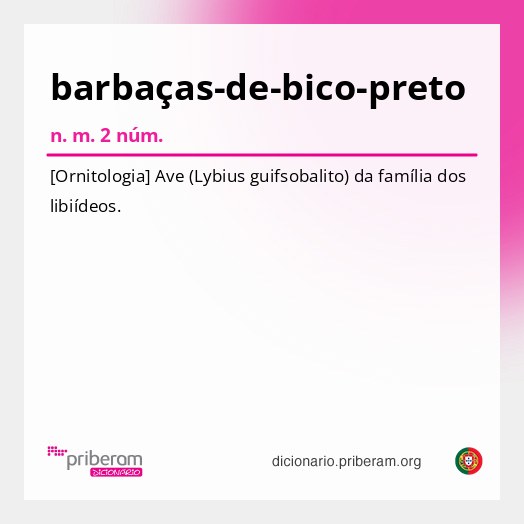 Significado de barbaças-de-bico-preto