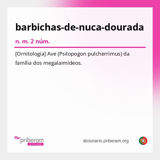 Significado de barbichas-de-nuca-dourada
