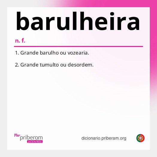 Significado de barulheira